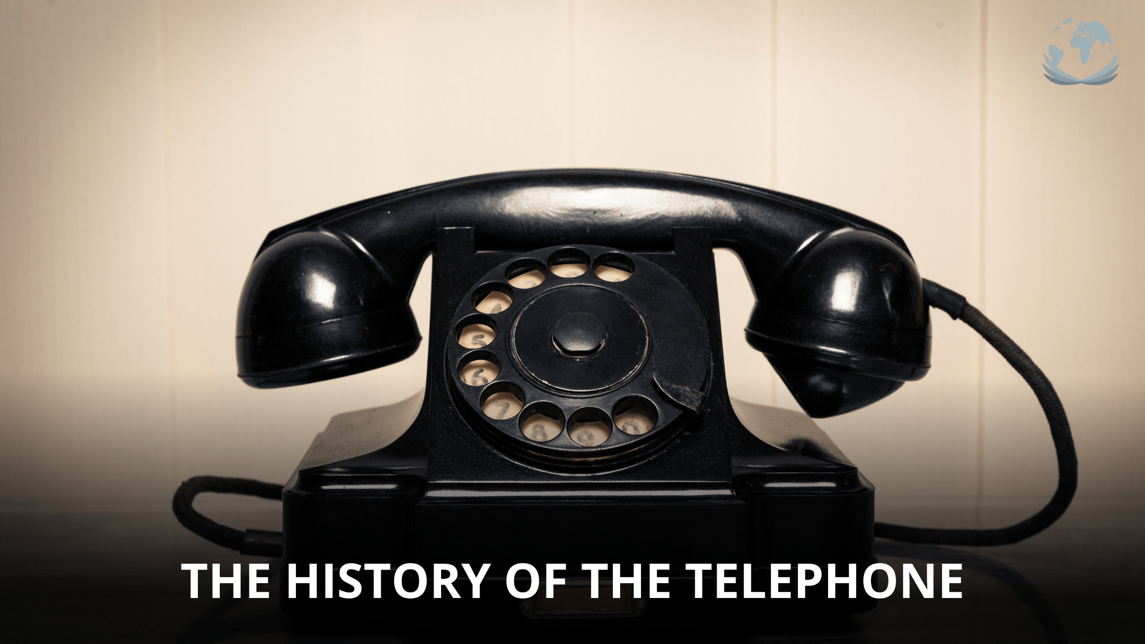 History Of The Telephone