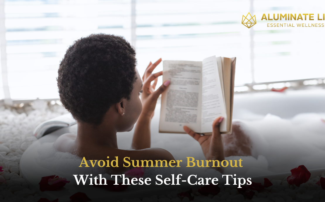Test - From Burnout to Bliss: How to Balance Big Summer Energy with Self-Care Story Banner